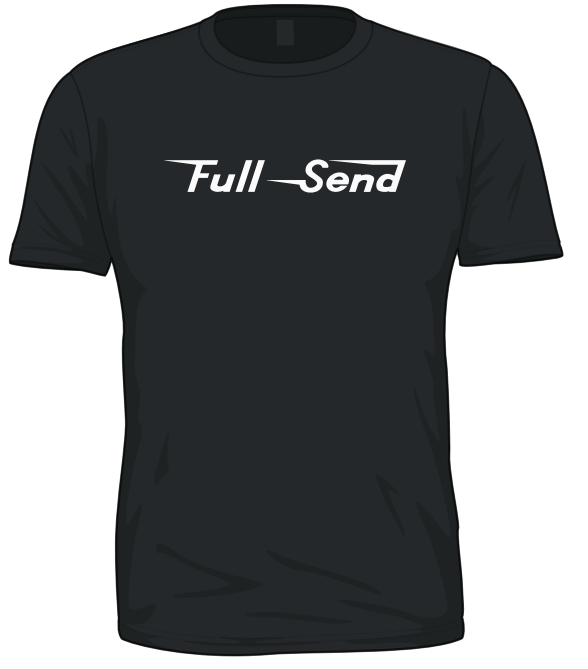 Black Full Send T-Shirt